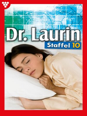 cover image of Dr. Laurin Staffel 10 – Arztroman